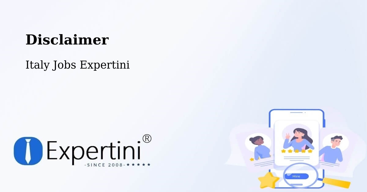 Disclaimer – Brindisi - Italy Jobs Expertini